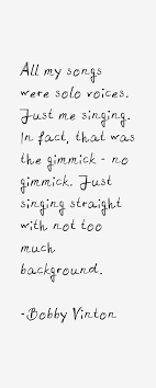 Bobby Vinton Quotes. QuotesGram via Relatably.com