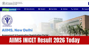 AIIMS INICET Result 2026 releasing today @ aiimsexams.ac.in; direct link here