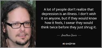 Hand picked nine cool quotes by jonathan davis picture French via Relatably.com