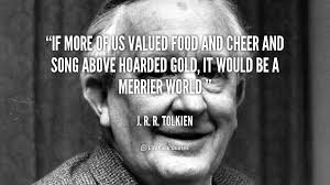 quote-J.-R.-R.-Tolkien-if-more-of-us-valued-food-and-43218.png via Relatably.com