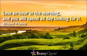 Morning Quotes - BrainyQuote via Relatably.com
