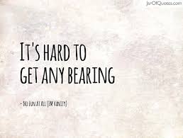 Any Bearing Quotes - Jar of Quotes via Relatably.com