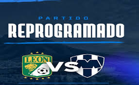 León vs Monterrey cambia de horario: Cuándo y a qué hora juegan en la Liga MX