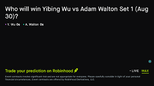 August 30, 2026: Yibing Wu vs Adam Walton: Set 1 Winner Prediction Market