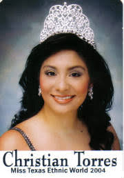 Christian Patricia Torres, Miss Latina Ambassador of America is the daughter of Willie &amp; Patricia Torres of Mission , Texas . Christian is currently a ... - christinatorres.jpg.w180h258