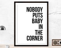 Popular items for nobody puts baby on Etsy via Relatably.com