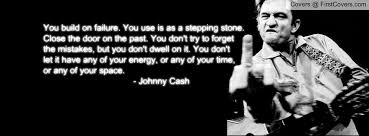 Johnny Cash Quotes. QuotesGram via Relatably.com