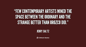 Jerry Saltz Quotes. QuotesGram via Relatably.com