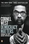 Cornel West Quotes (Author of Race Matters) via Relatably.com