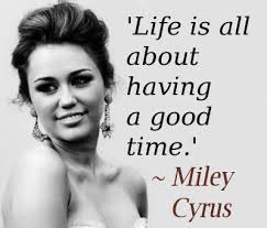 Miley Cyrus Quotes About Life. QuotesGram via Relatably.com