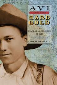 Hard Gold: The Colorado Gold Rush of 1859: A Tale of the Old West. nookbook - 9781423140269_p0_v2_s260x420