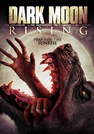 Dark Moon Rising Legendado