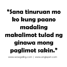 Tagalog Sad Quotes - Break Up Quotes Tagalog via Relatably.com