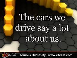 Famous Car Quotes. QuotesGram via Relatably.com