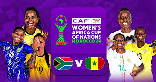 South Africa Dey Face Senegal For WAFCON Quarterfinals: Wahala Dey!