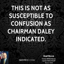 Karl Rove Quotes. QuotesGram via Relatably.com