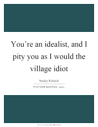 Idiot Quotes | Idiot Sayings | Idiot Picture Quotes - Page 3 via Relatably.com