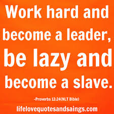 Image result for quotes about hard work