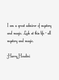 Harry Houdini Quotes &amp; Sayings via Relatably.com