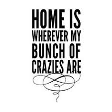 Crazy Family Quotes on Pinterest | Family Trust Quotes, Strong ... via Relatably.com