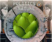 Image of Politics of Nature: How to Bring the Sciences into Democracy (2004) book