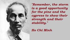 Ho Chi Minh Quotes. QuotesGram via Relatably.com