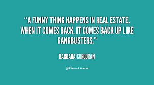 Real Estate Quotes And Sayings. QuotesGram via Relatably.com