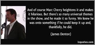 James Denton Quotes. QuotesGram via Relatably.com
