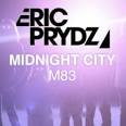 MMidnight City (Eric Prydz Remix) - Chubby Beavers