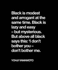 Quotes About Wearing All Black. QuotesGram via Relatably.com