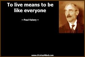 Paul Valery Quotes at StatusMind.com - Page 4 - StatusMind.com via Relatably.com