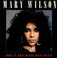 Mary Wilson,Don&#39;t Get Mad, Get Even,UK,Deleted, - Mary%2BWilson%2B-%2BDon%27t%2BGet%2BMad,%2BGet%2BEven%2B-%2B12%2522%2BRECORD%252FMAXI%2BSINGLE-498126