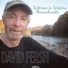 David Fersh: Welcome To Western Massachusetts - 0884501775922