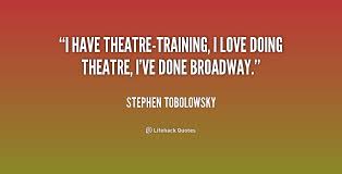 Famous Quotes For Broadway. QuotesGram via Relatably.com