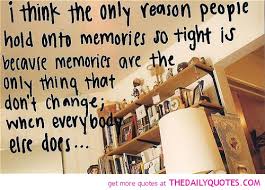 Quotes About Life And Memories. QuotesGram via Relatably.com