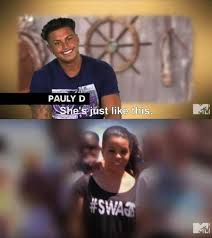 Jersey Shore pauly d lifeinatupperware • via Relatably.com