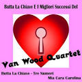 Butta la chiave - Single di Van Wood Quartet su iTunes