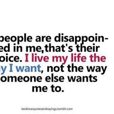 Funny Life Sayings To Live By - DesignCarrot.co via Relatably.com