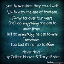 Image result for Never Never part 1 and part 2 by colleen hoover and tarryn fisher