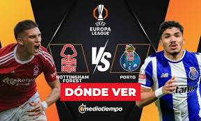 Nottingham Forest vs. Porto EN VIVO. Cuartos de Final VUELTA Europa League 2026 HOY