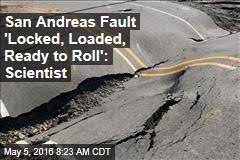 Image result for san andreas fault locked and loaded
