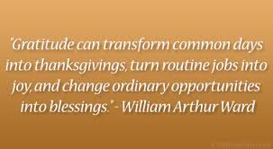 Thanksgiving By William Arthur Ward Quotes. QuotesGram via Relatably.com