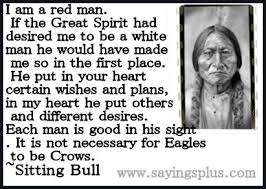 Famous Native American Quotes. QuotesGram via Relatably.com