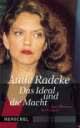 Für Antje Radcke war diese Losung einer der Ausgangspunkte ihres politischen ...