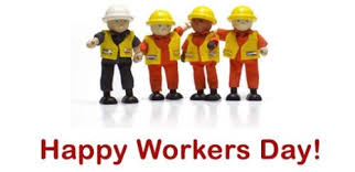 Image result for WORKERS DAY