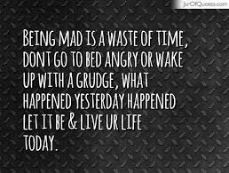 Bed Angry Quotes - Jar of Quotes via Relatably.com