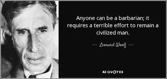 Image result for image quotes on what  defines a barbarian