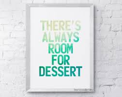 dessert quote – Etsy via Relatably.com