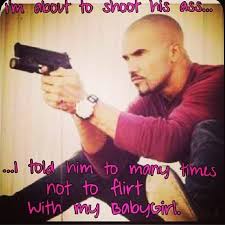 Shemar as Derek Morgan - DON&#39;T flirt with his Baby Girl!!! | There ... via Relatably.com