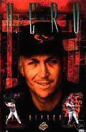 MINT CAL RIPKEN JR &quot;HERO&quot; BALTIMORE ORIOLES MINI POSTER. Free Shipping - 9e_1_b